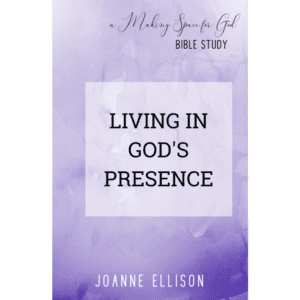 Living in God's Presence - Study Guide