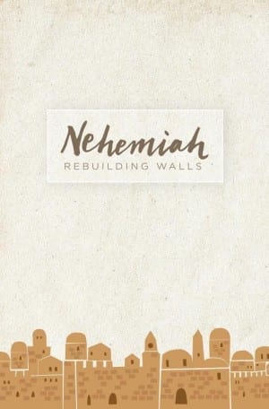 Nehemiah: Rebuilding Walls – Study Guide