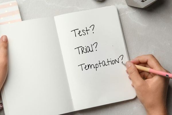 Test, Trial, Temptation