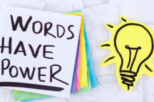 Words Have Power